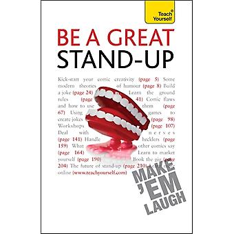 Be A Great Stand-up - Logan Murray