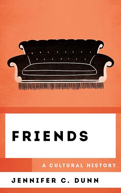 Friends by Jennifer C. Dunn Paperback Book