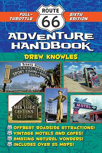 Route 66 Adventure Handbook 6th Edition by Drew Knowles Paperback