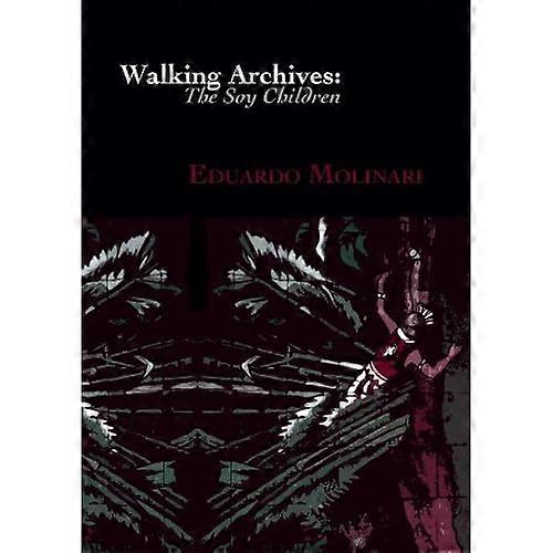 Walking Archives: the Soy Children