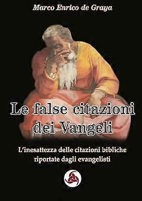 Le false citazioni dei Vangeli