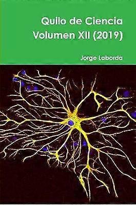 Quilo de Ciencia Volumen XII (2019)