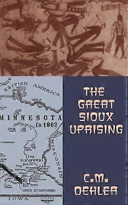 The Great Sioux Uprising