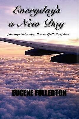 Everyday's a New Day