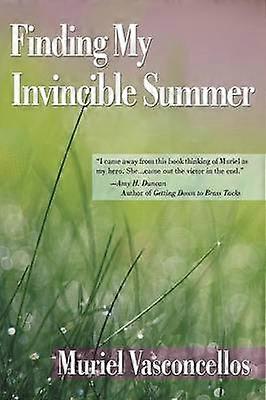 Finding My Invincible Summer