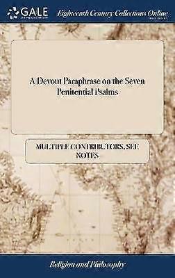 A Devout Paraphrase on the Seven Penitential Psalms