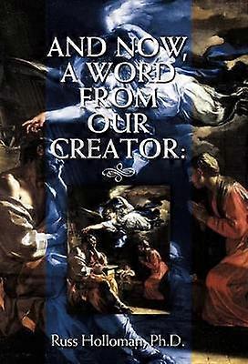 And Now a Word from Our Creator