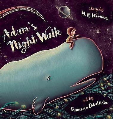 Adam's Night Walk