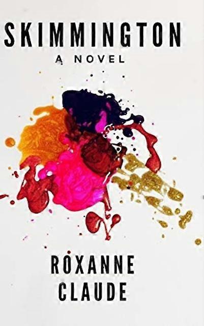 Skimmington - Roxanne Claude