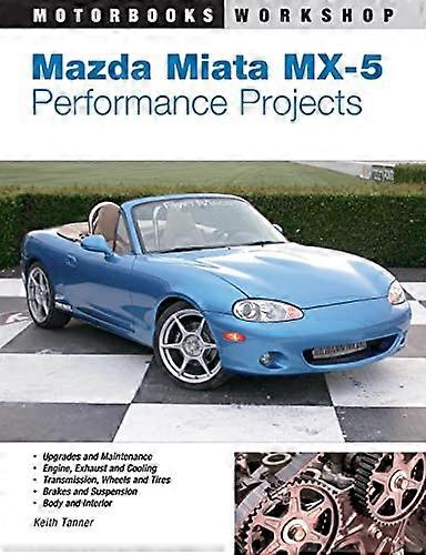 Mazda Miata MX 5 Performans Projeleri