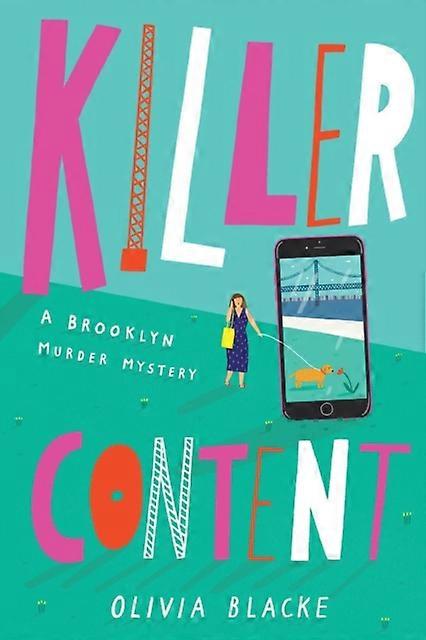 Killer Content - Olivia Blacke