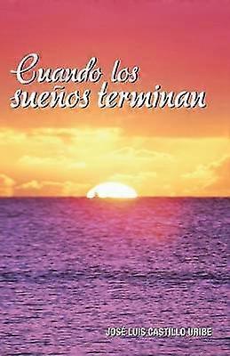 Cuando Los Sueos Terminan