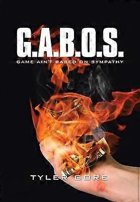 GABOS Game Ain't Based on Sympathy