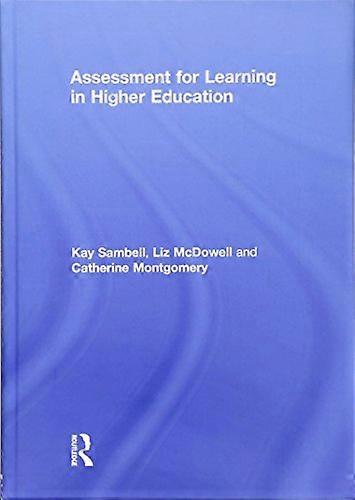 Assessment for Learning in Higher Education