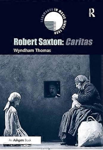 Robert Saxton: Caritas
