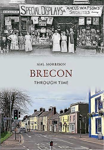 Brecon à travers le temps