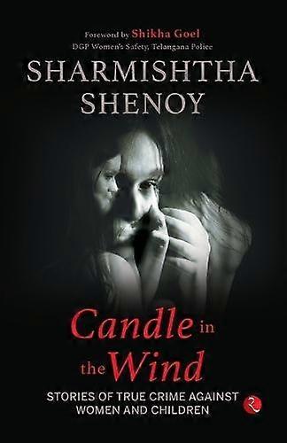 Candle In The Wind by Sharmishtha Shenoy Paperback