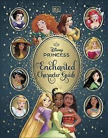 Disney Princess Enchanted Character Guide - Catherine Saunders