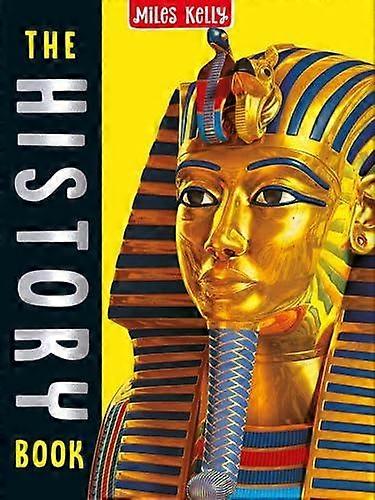 The History Book by Philip Steele Hardback Book