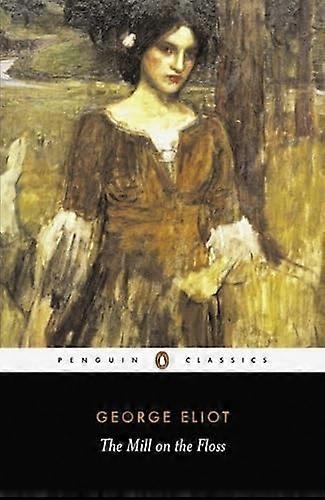 The Mill on the Floss (Penguin Classics)