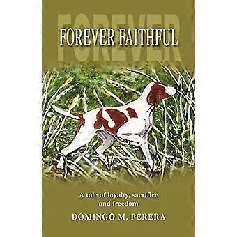 Forever Faithful