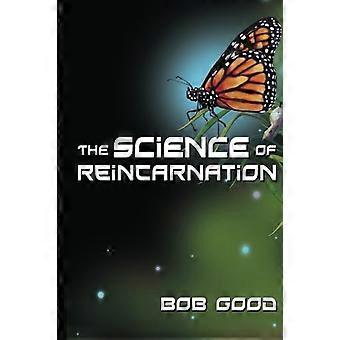 Die Wissenschaft der Reinkarnation
