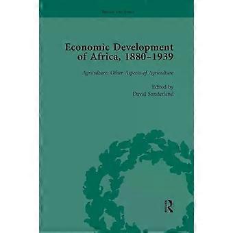 Economic Development Of Africa 1880-1939 Vol 3 - David Sunderland