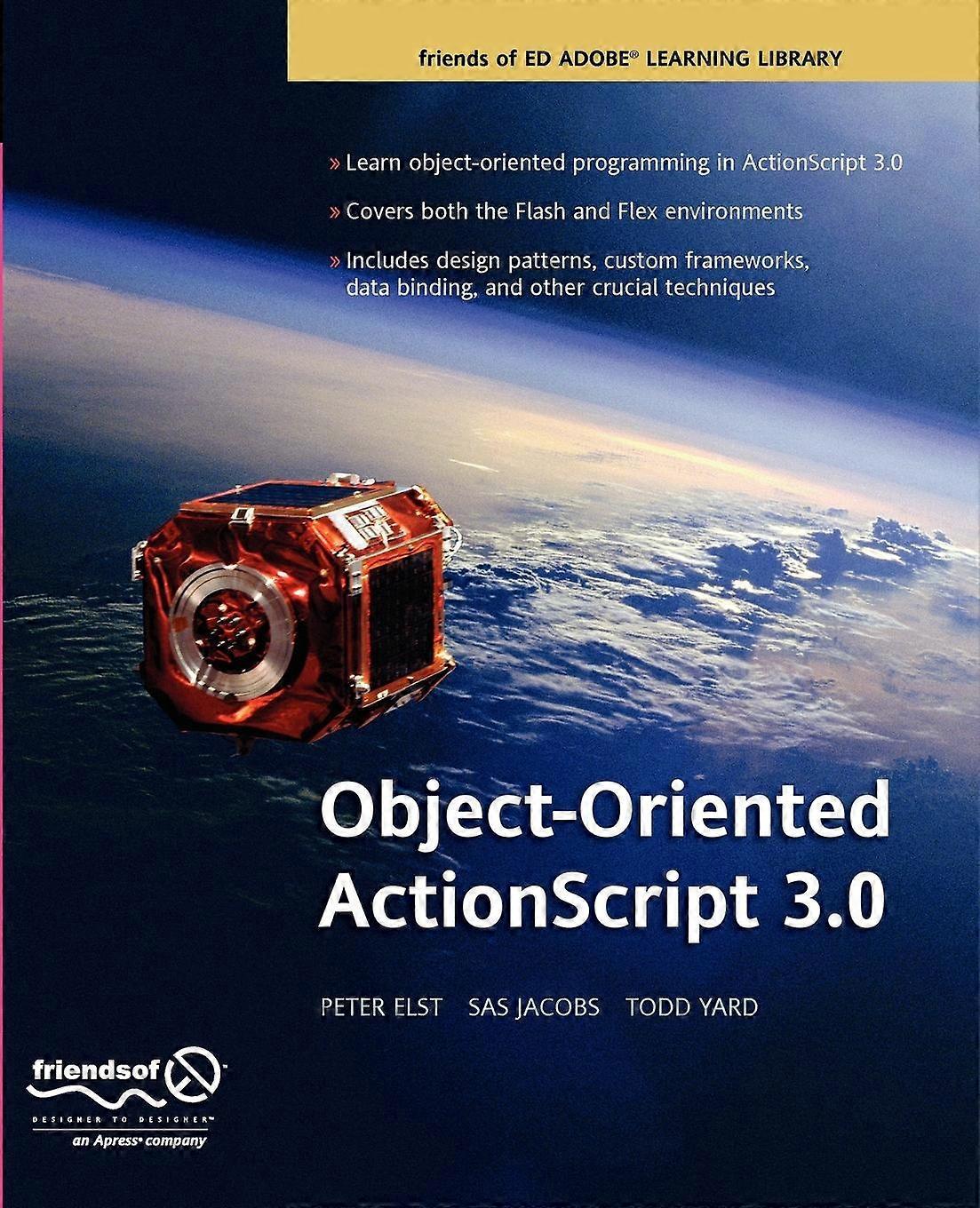 Objektorienteret Actionscript 3.0 - Peter Elst - Paperback - en bog