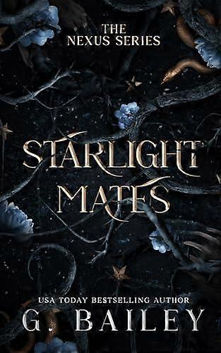 Starlight Mates - G. Bailey