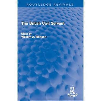 The British Civil Servant - Taylor & Francis Ltd