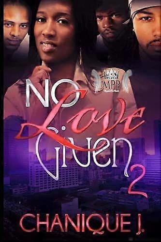 No love given 2