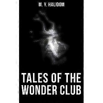 Tales of the wonder club