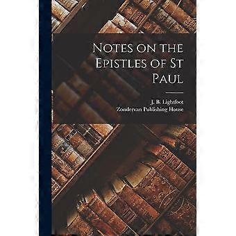 Notes on the epistles of st paul