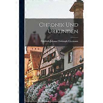 Chronik Und Urkunden - Friedrich Johann Christoph Cleemann - Hardcover - English Book - History