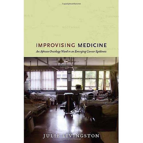 Improvising Medicine
