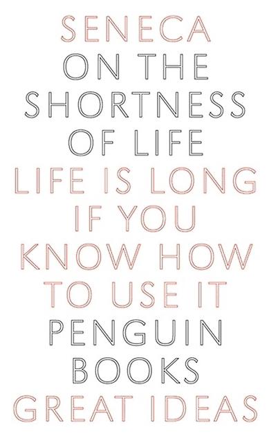 On The Shortness Of Life by Seneca Paperback Book