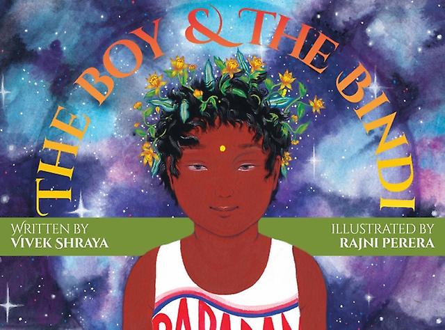 The Boy Amp The Bindi by Vivek Shraya Hardback Book