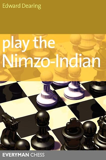 Play The Nimzoindian by Edward Dearing Paperback Book