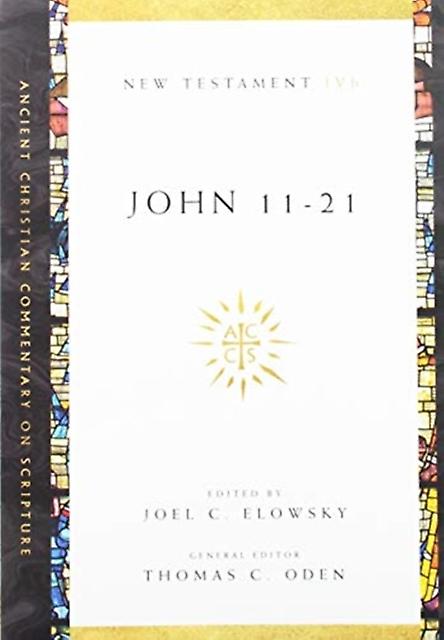 John 1121 by Thomas C. Oden Paperback