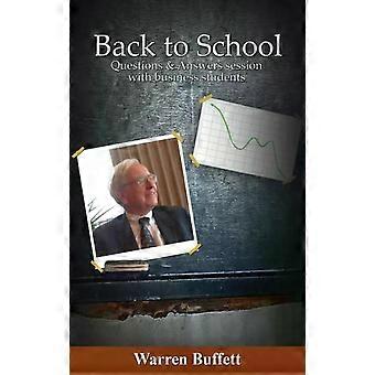 Back To School Question & Answer Session With Business Students - Warren Buffett