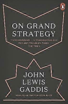 On Grand Strategy