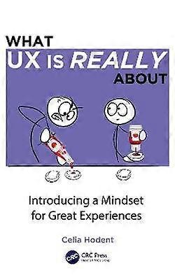 What UX is Really About