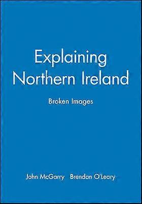 Explaining Northern Ireland