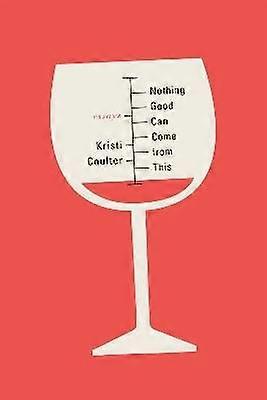 Nothing Good Can Come from This