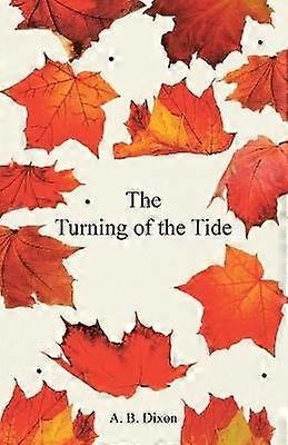 The Turning of the Tide