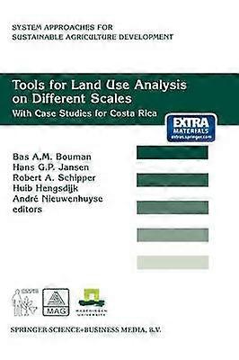 Tools for Land Use Analysis on Different Scales