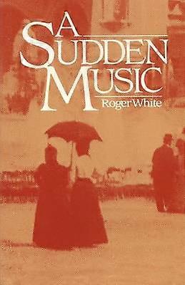 A Sudden Music