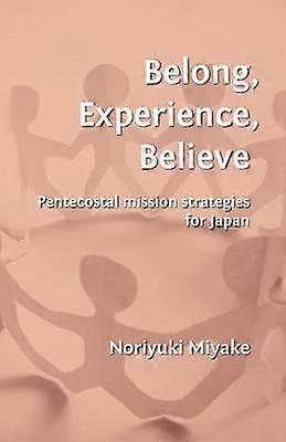 Belong Experience Believe