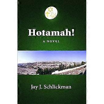 Hotamah!