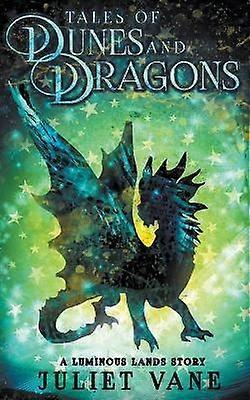 Tales of Dunes and Dragons